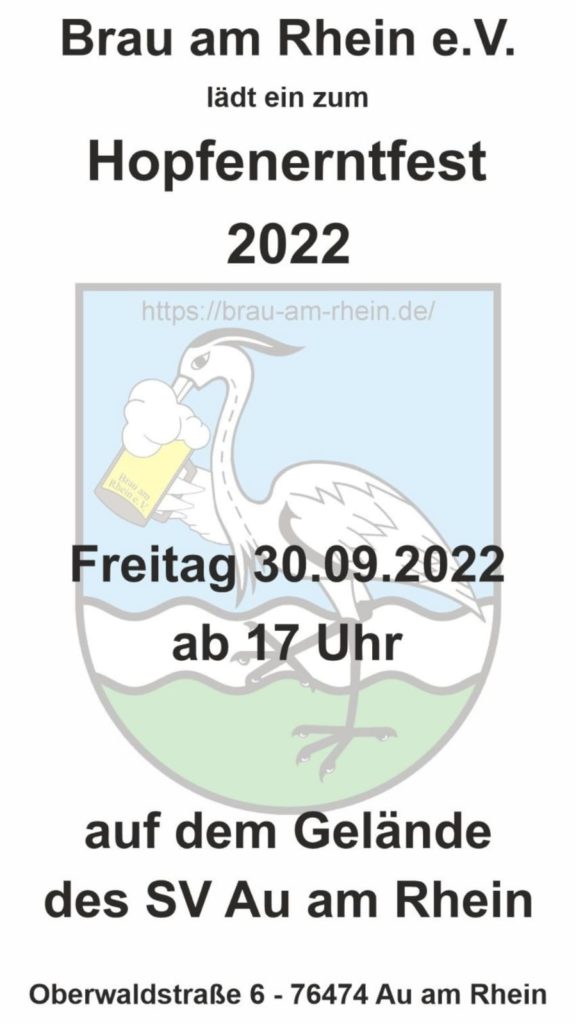 Der Brau am Rhein e.V. lädt ein zum Hopfenerntfest 2022 am Freitag, 30.09.2022 ab 17 Uhr beim SV Au am Rhein.